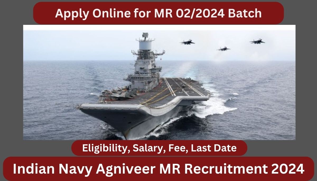 Indian Navy Agniveer Mr Recruitment Apply Online For Mr